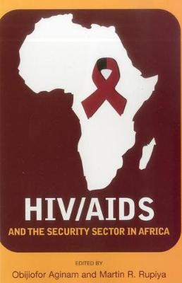 HIV/AIDS and the security sector in Africa