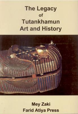 The Legacy of Tutankhamun: History and Art