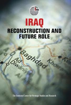 Iraq: Reconstruction and Future Role